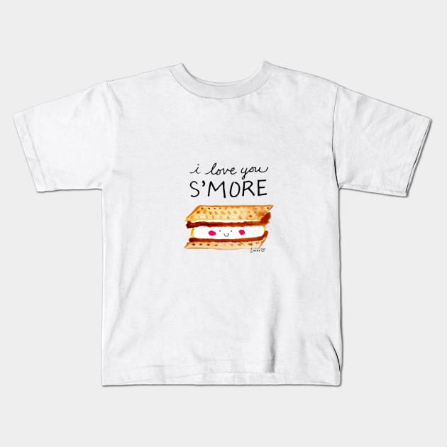 I Love You S'More Kids T-Shirt by Lady Lucas